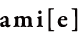 ami[e] Logo